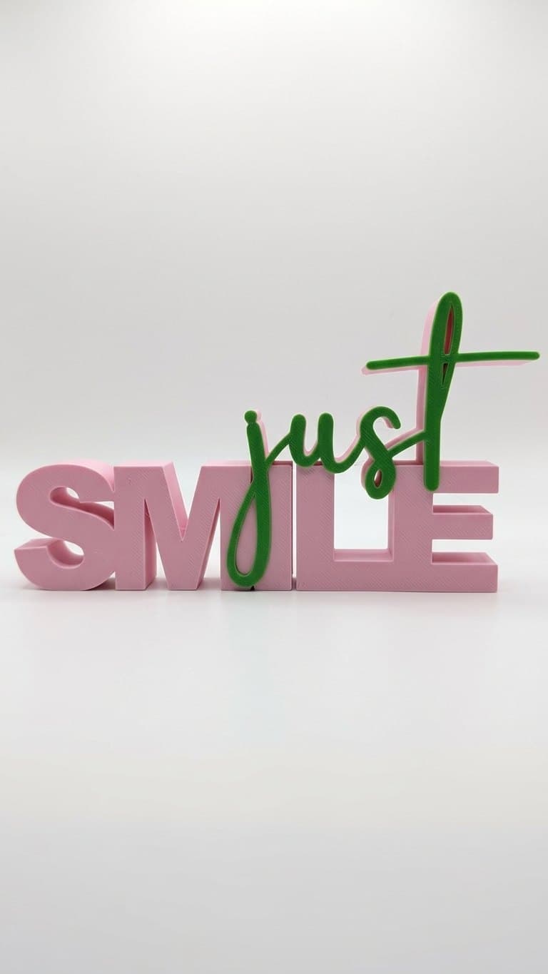 Just Smile Sign — detail view 5